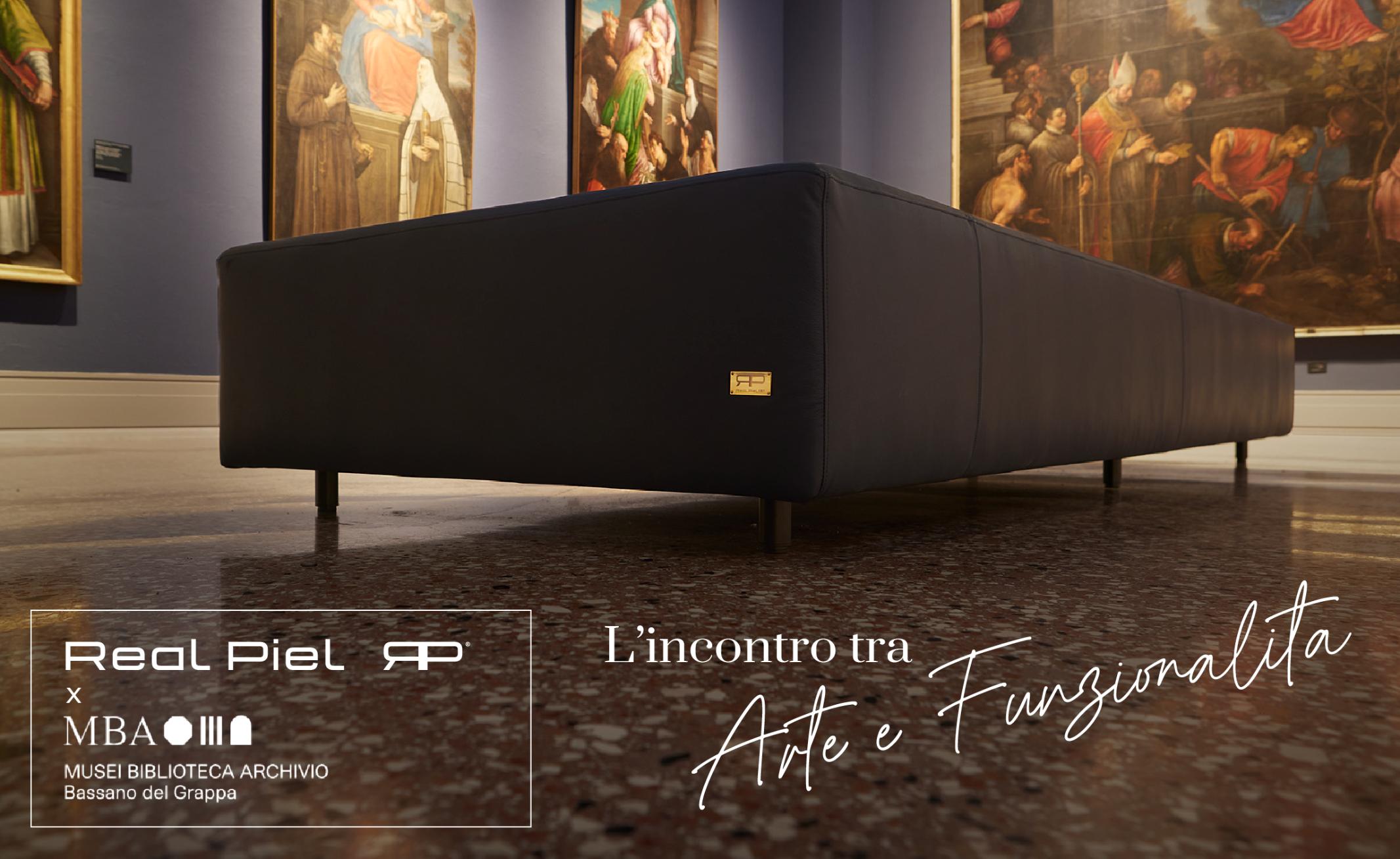 Real Piel per il Museo Civico di Bassano del Grappa 1 Real Piel per il Museo Civico di Bassano del Grappa